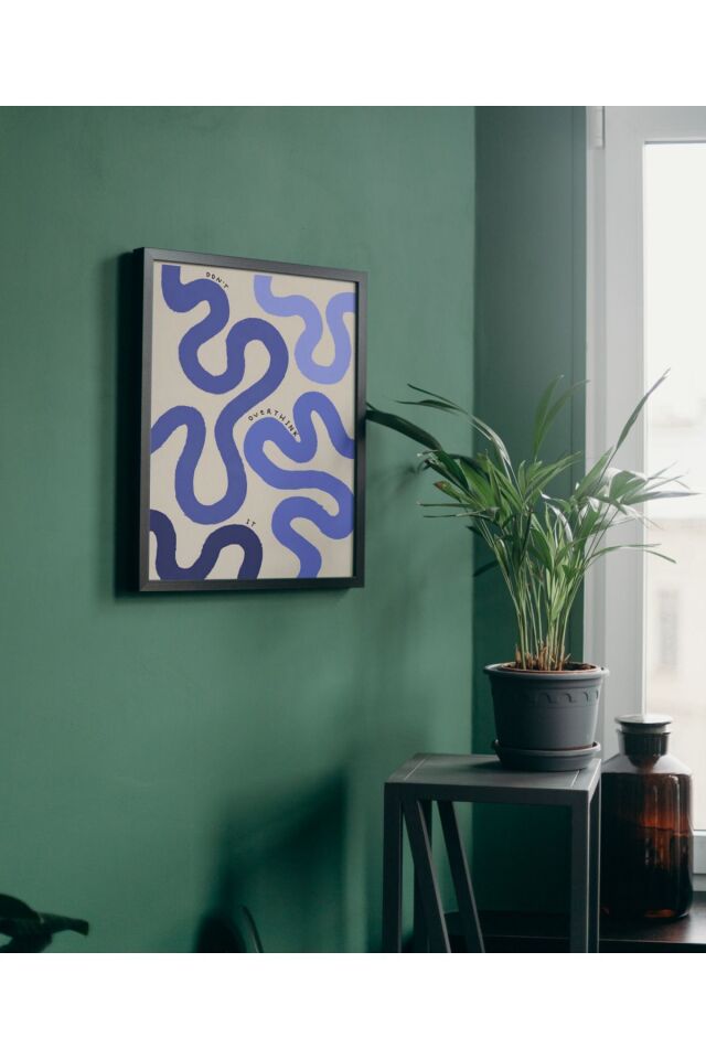 Çok Renkli - Don't Overthink It Çizgisel Hediyelik Poster Çerçeveli Sanatsal Tasarım Tablo