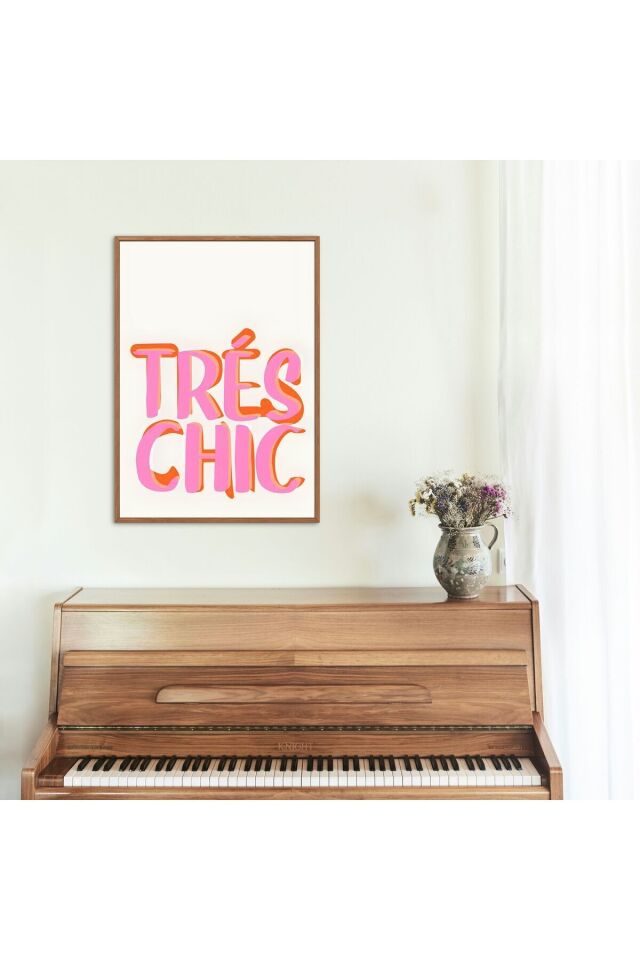 Çok Renkli - Tres Chic Üç Şık İtalyanca Çerçevesiz Yüksek Kaliteli Duvar Tablosu Poster